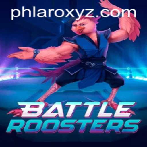 BattleRoosters: The Epic Showdown in the PHLARO Arena