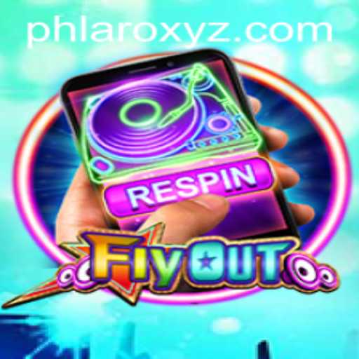 Exploring the Exciting World of FlyOut: A Comprehensive Guide to PHLARO