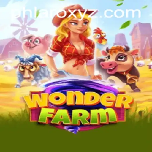 Discovering the Enchanting World of WonderFarm: A Dive into PHLARO