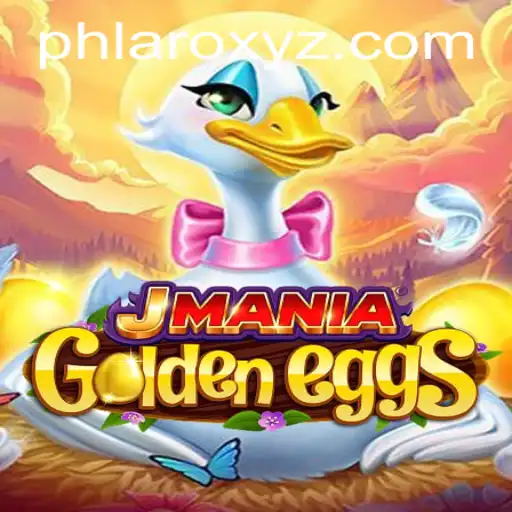 JManiaGoldenEggs: The Ultimate Gaming Experience with PHLARO